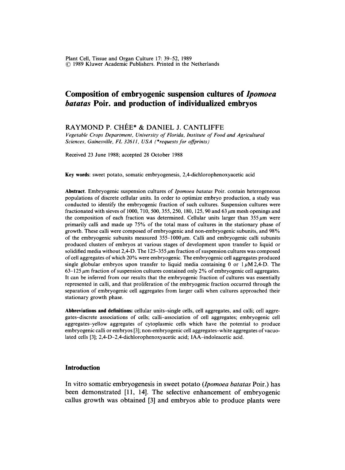 Composition of embryogenic suspension cultures of <Emphasis Type="Italic">Ipomoea batatas <Emphasis> Poir. and production of individualized embryos by Unknown