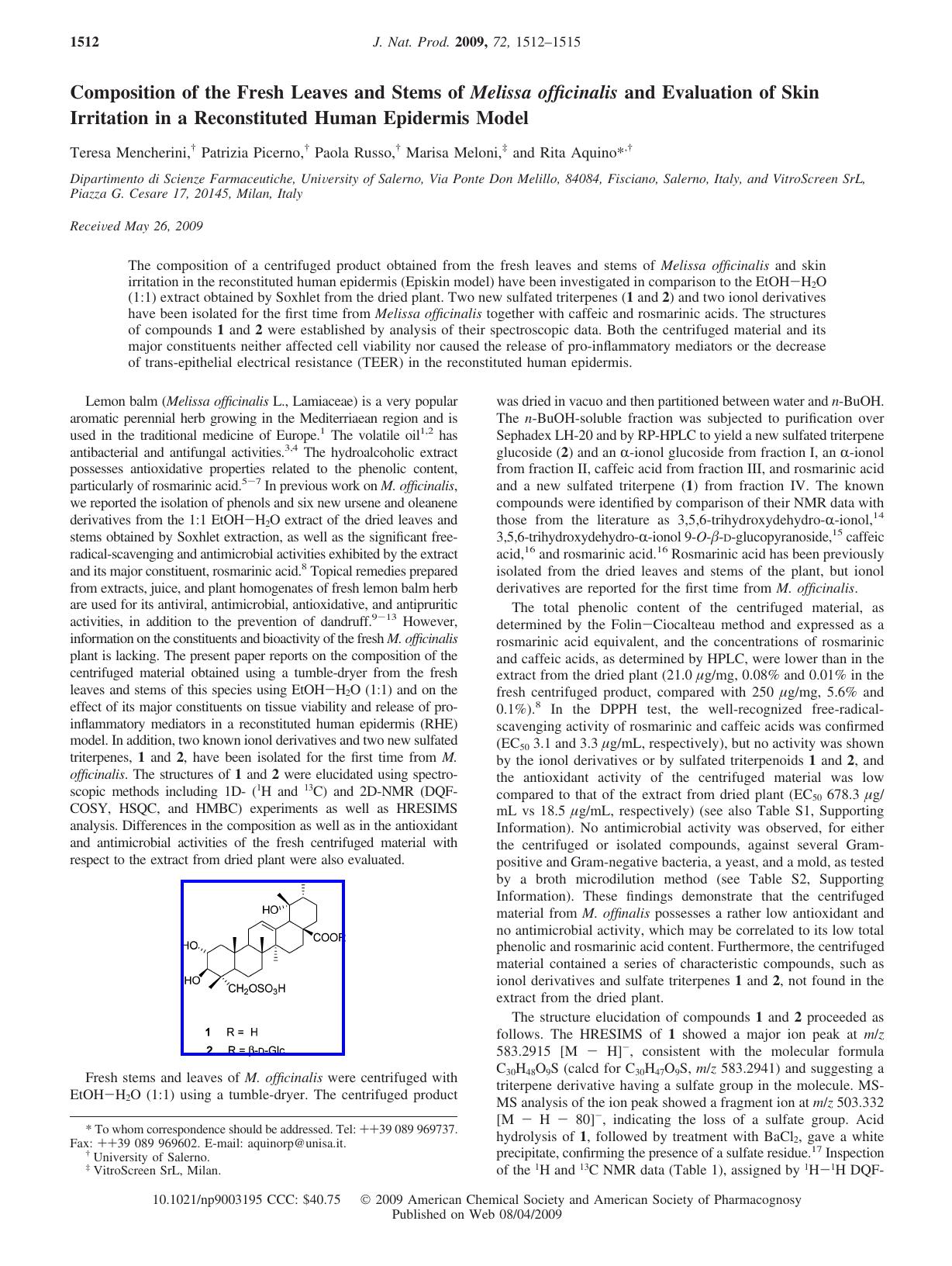 Composition of the Fresh Leaves and Stems of <italic>Melissa officinalis<italic> and Evaluation of Skin Irritation in a Reconstituted Human Epidermis Model by Unknown