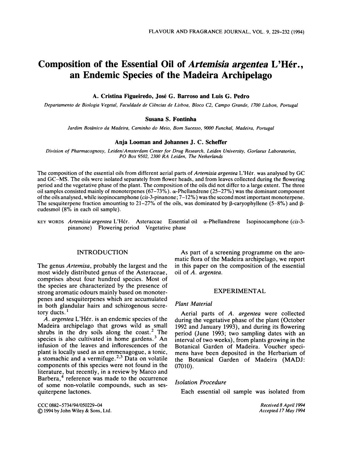 Composition of the essential oil of artemisia argentea l[prime]hÃ©r., an endemic species of the madeira archipelago by Unknown