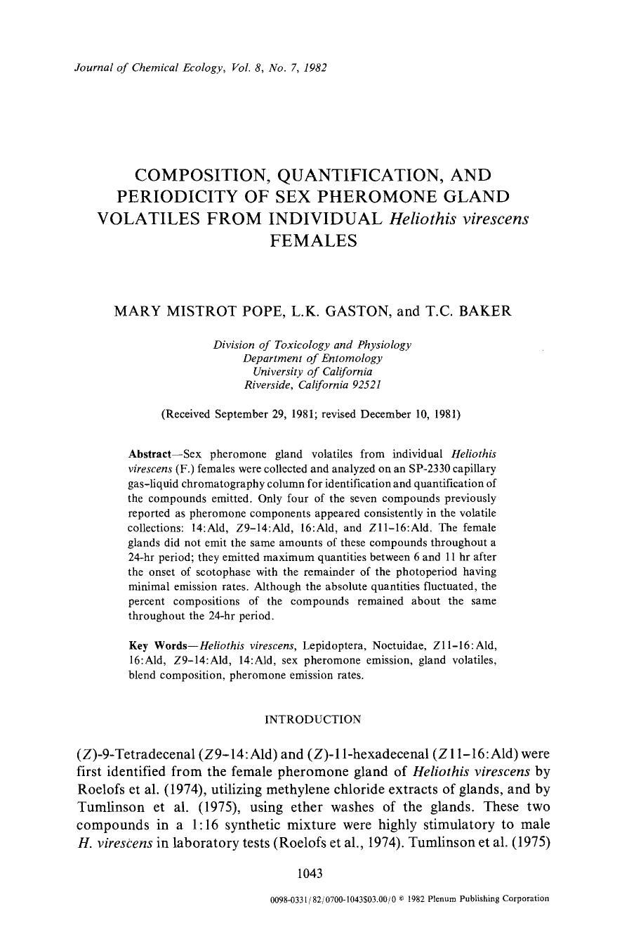 Composition, quantification, and periodicity of sex pheromone gland volatiles from individual <Emphasis Type="Italic">Heliothis virescens <Emphasis> females by Unknown