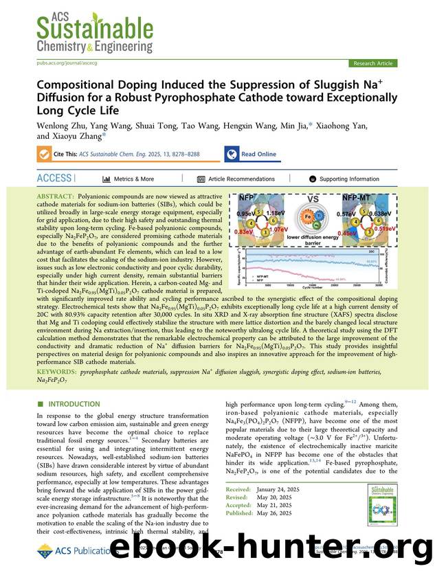 Compositional Doping Induced the Suppression of Sluggish Na+ Diffusion for a Robust Pyrophosphate Cathode toward Exceptionally Long Cycle Life by Wenlong Zhu Yang Wang Shuai Tong Tao Wang Hengxin Wang Min Jia Xiaohong Yan and Xiaoyu Zhang