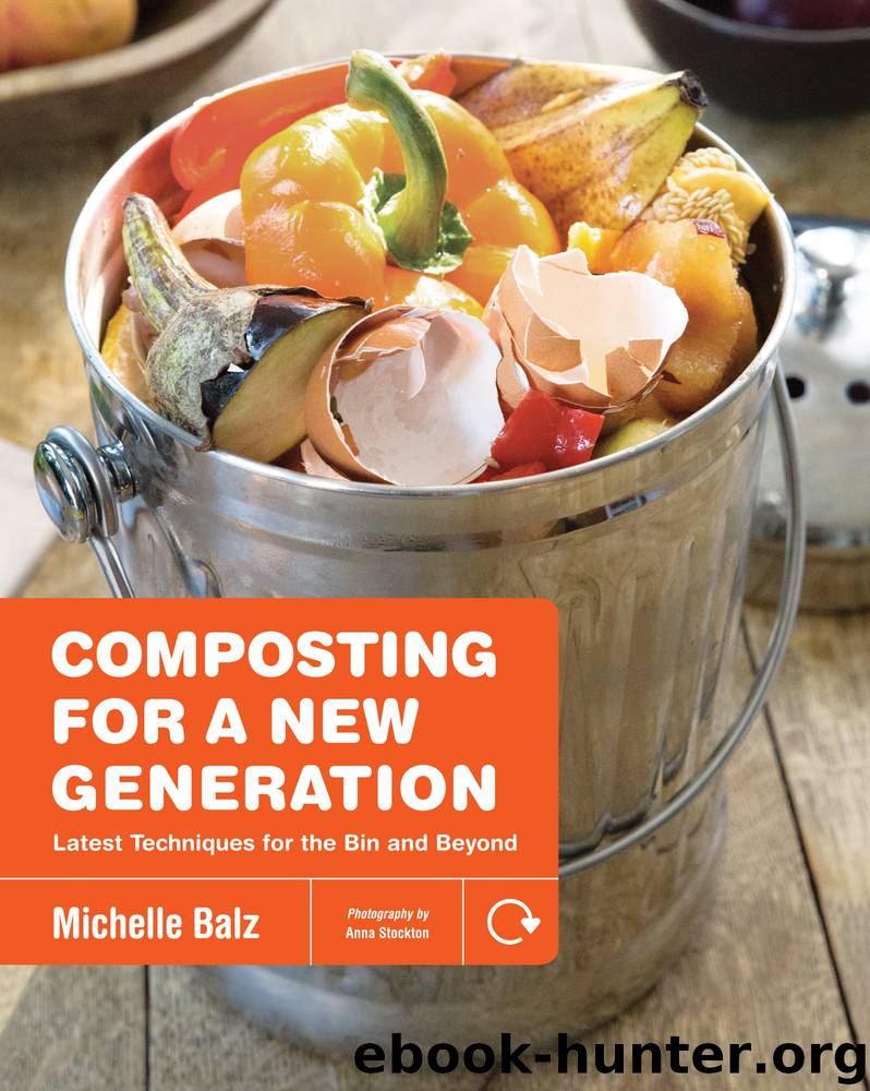 Composting for a New Generation by Michelle Balz