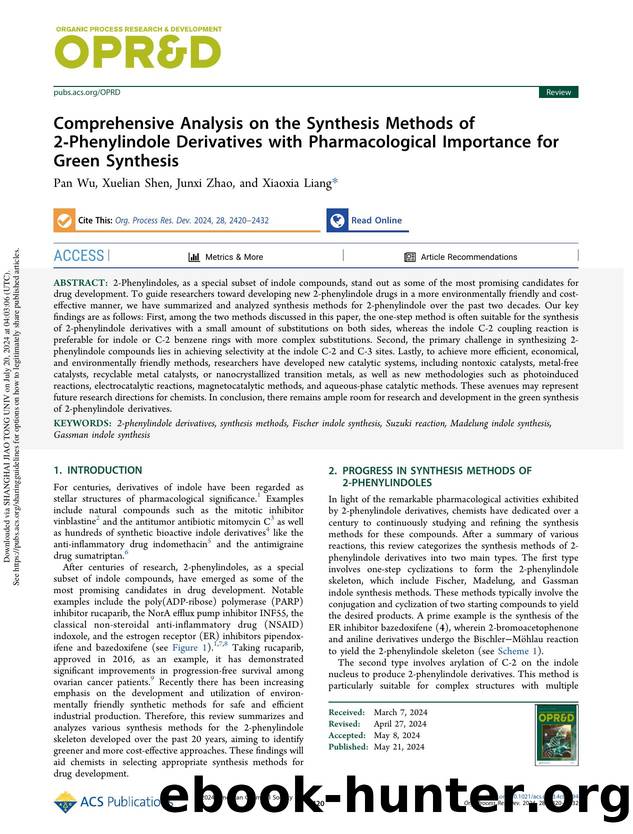 Comprehensive Analysis on the Synthesis Methods of 2-Phenylindole Derivatives with Pharmacological Importance for Green Synthesis by Pan Wu Xuelian Shen Junxi Zhao & Xiaoxia Liang