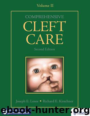Comprehensive Cleft Care, Second Edition: Volume Two by Joseph Losee Richard E. Kirschner