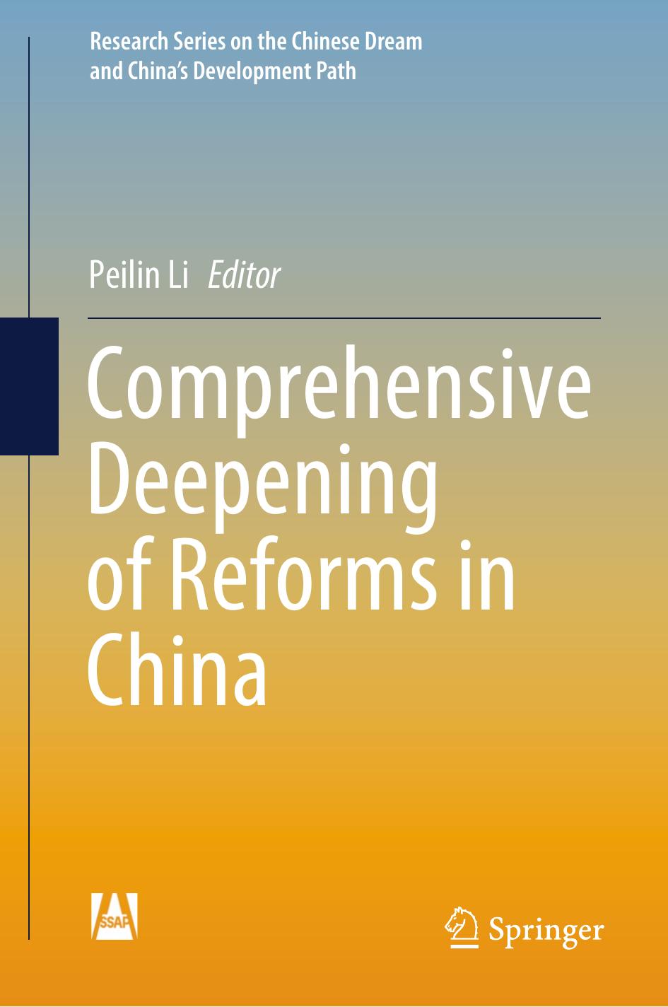 Comprehensive Deepening of Reforms in China by Peilin Li