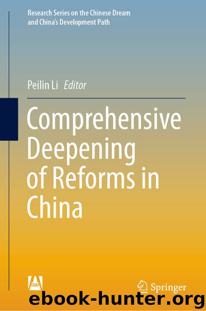 Comprehensive Deepening of Reforms in China by Unknown