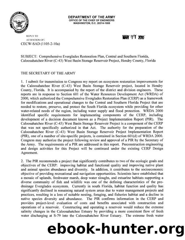 Comprehensive Everglades Restoration Plan, Central and Southern Florida, Caloosahatchee River (C-43) West Basin Storage Reservoir Project, Hendry County, Florida by Unknown