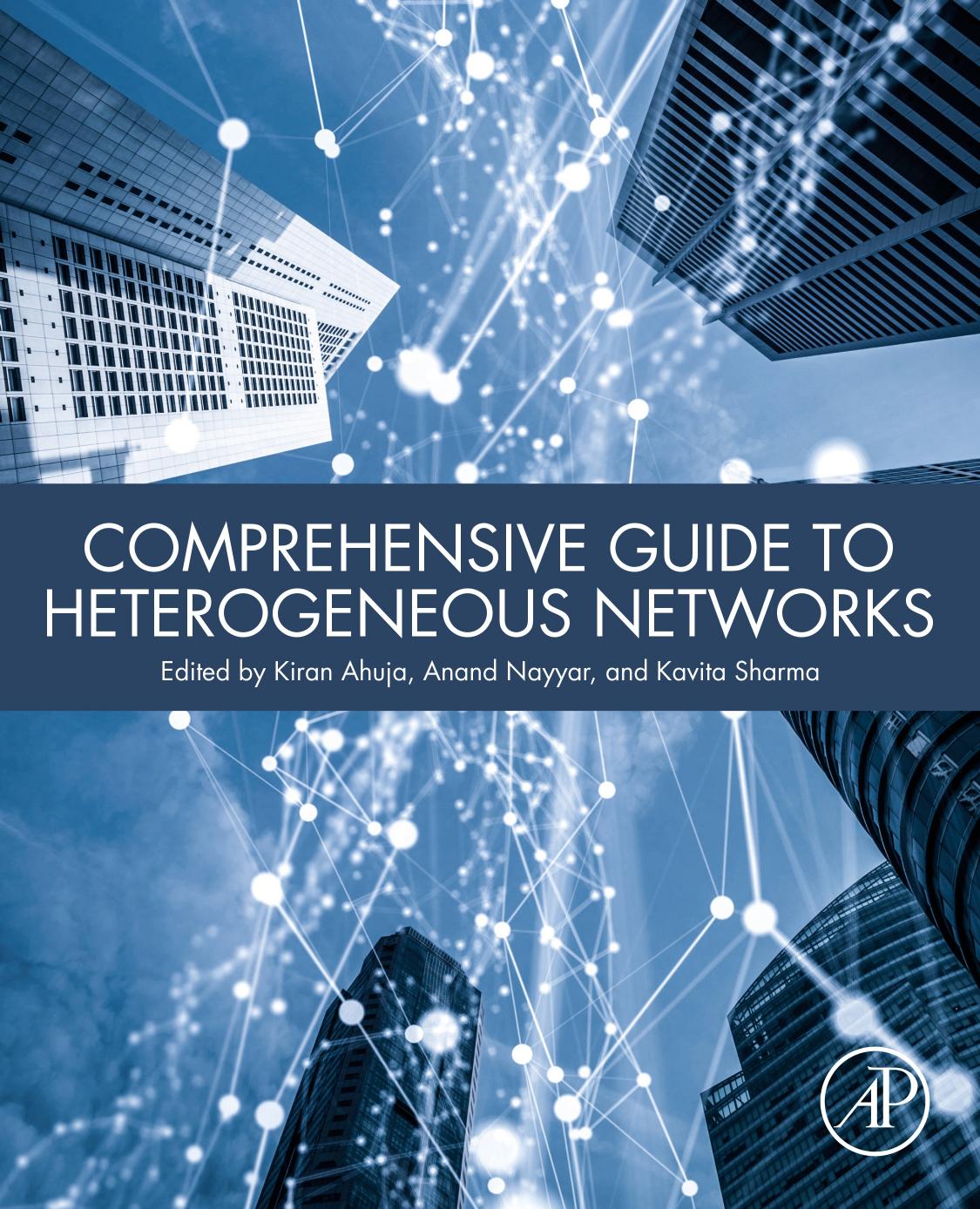 Comprehensive Guide to Heterogeneous Networks by Kiran Ahuja Anand Nayyar Kavita Sharma