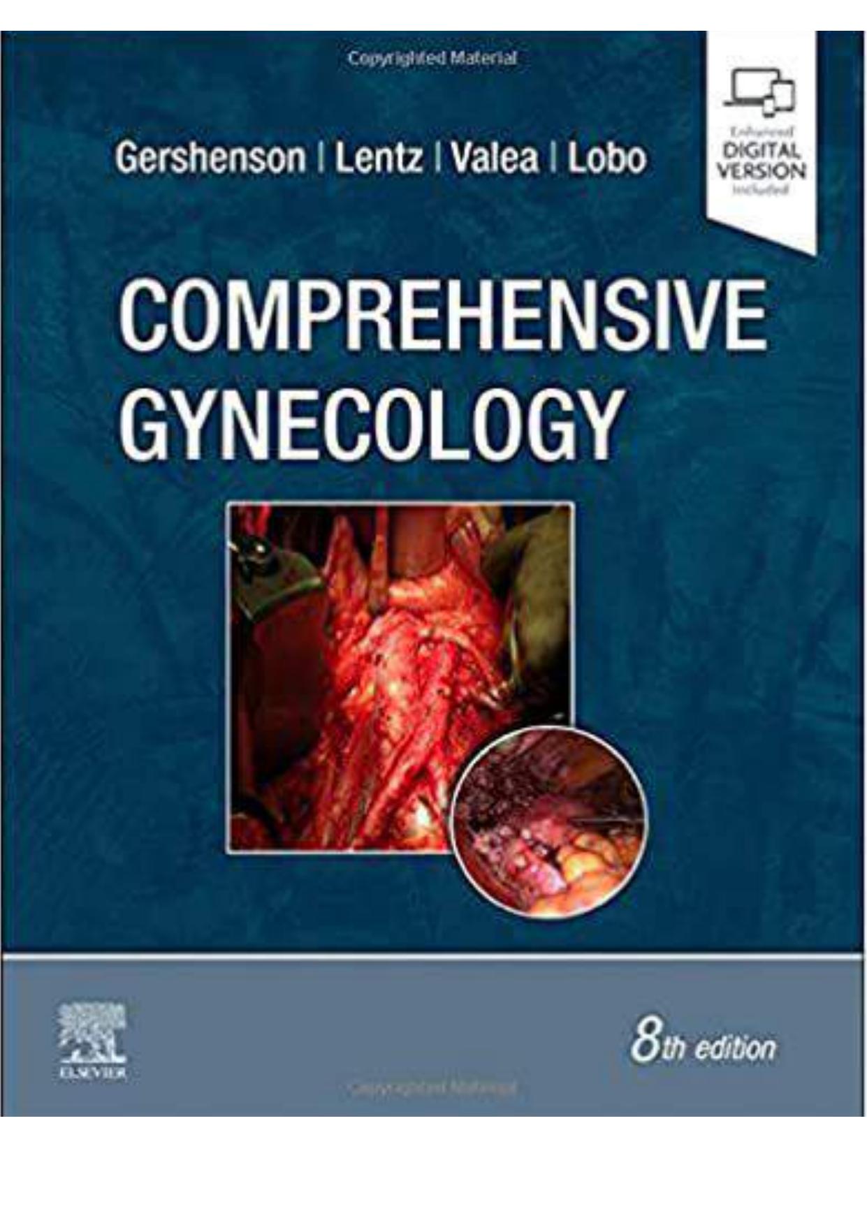 Comprehensive Gynecology by David M Gershenson MD Gretchen M Lentz MD Fidel A Valea MD Rogerio A. Lobo MD