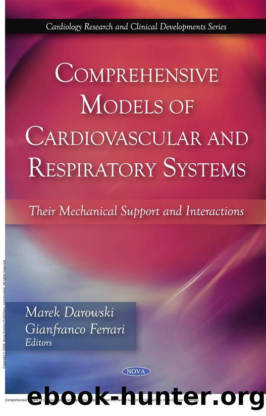 Comprehensive Models of Cardiovascular and Respiratory Systems : Their Mechanical Support and Interactions by Marek Darowski; Gianfranco Ferrari