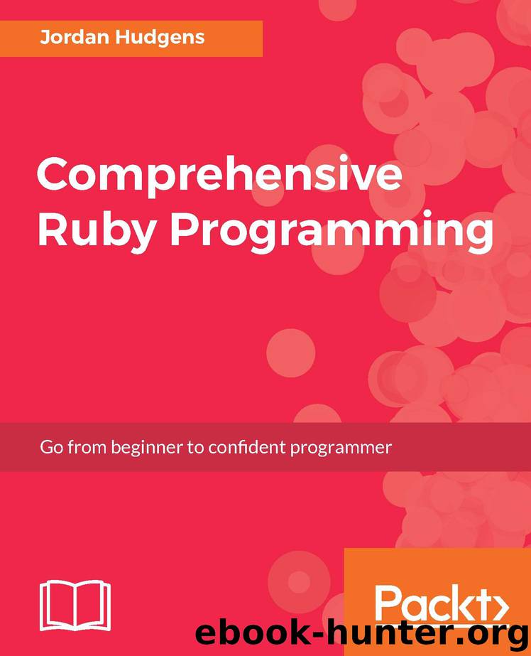 Comprehensive Ruby Programming by Jordan Hudgens