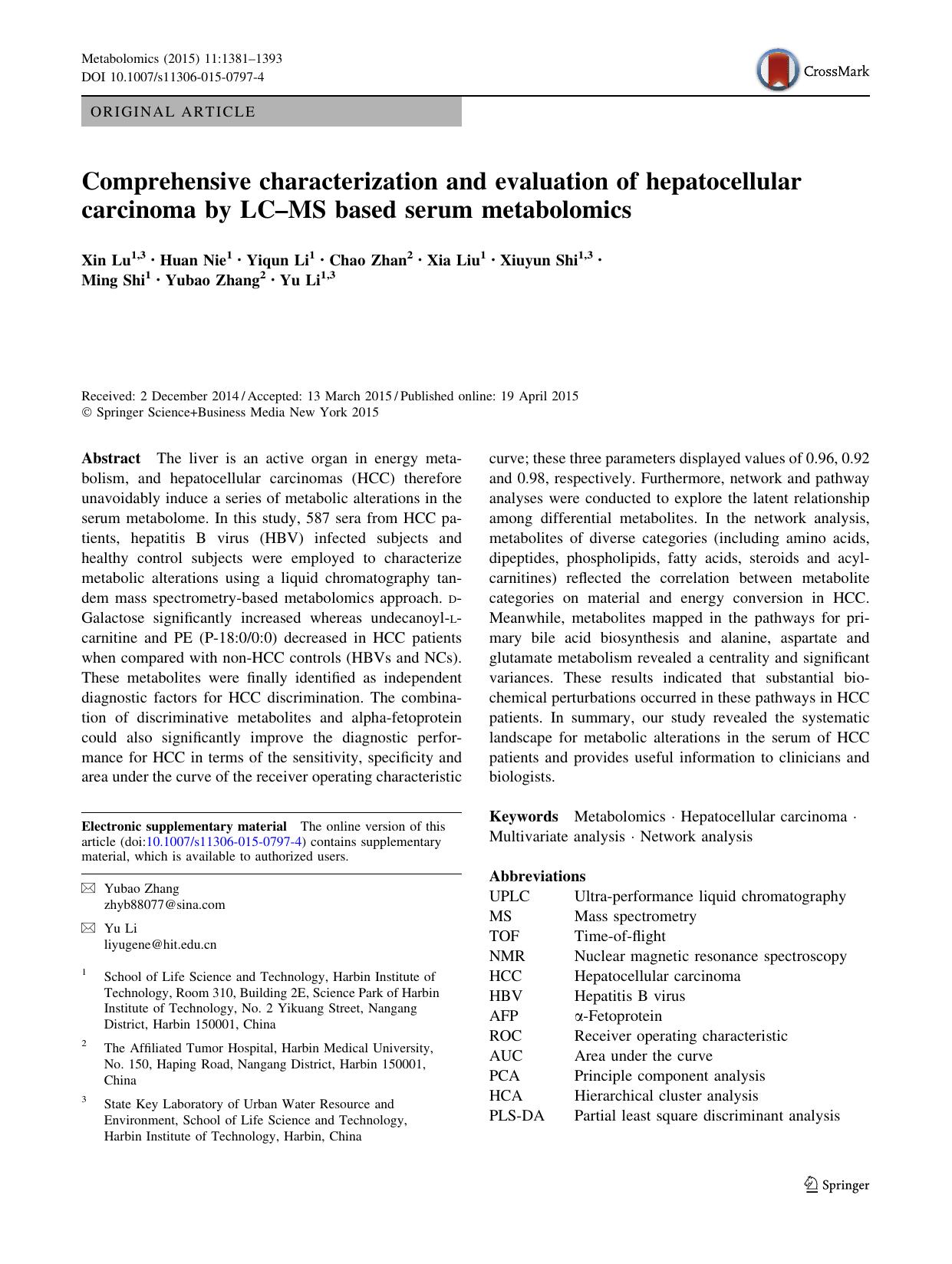 Comprehensive characterization and evaluation of hepatocellular carcinoma by LC–MS based serum metabolomics by Xin Lu & Huan Nie & Yiqun Li & Chao Zhan & Xia Liu & Xiuyun Shi & Ming Shi & Yubao Zhang & Yu Li
