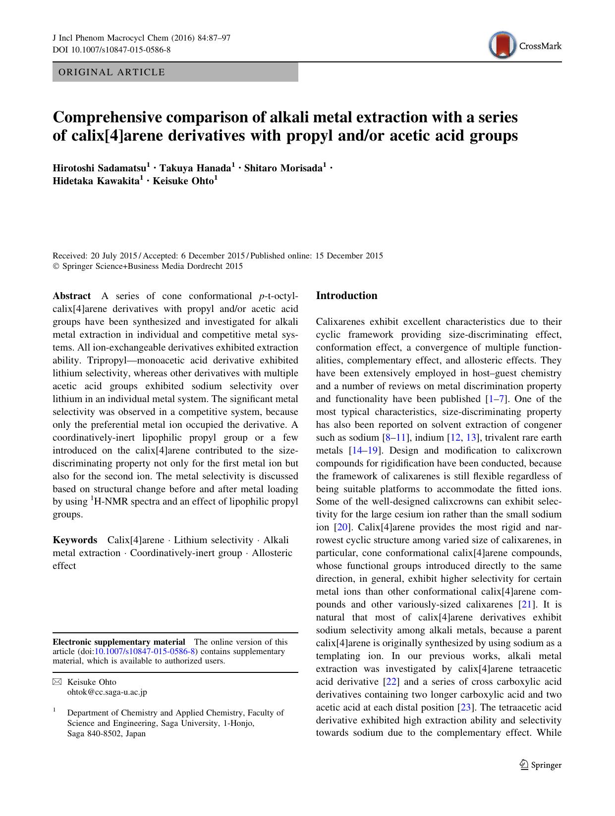 Comprehensive comparison of alkali metal extraction with a series of calix[4]arene derivatives with propyl andor acetic acid groups by Hirotoshi Sadamatsu & Takuya Hanada & Shitaro Morisada & Hidetaka Kawakita & Keisuke Ohto