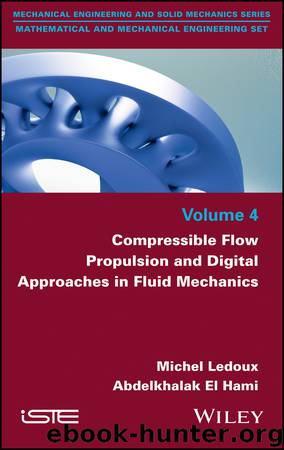 Compressible Flow Propulsion and Digital Approaches in Fluid Mechanics by Ledoux Michel; El Hami Abdelkhalak; & Abdelkhalak El Hami