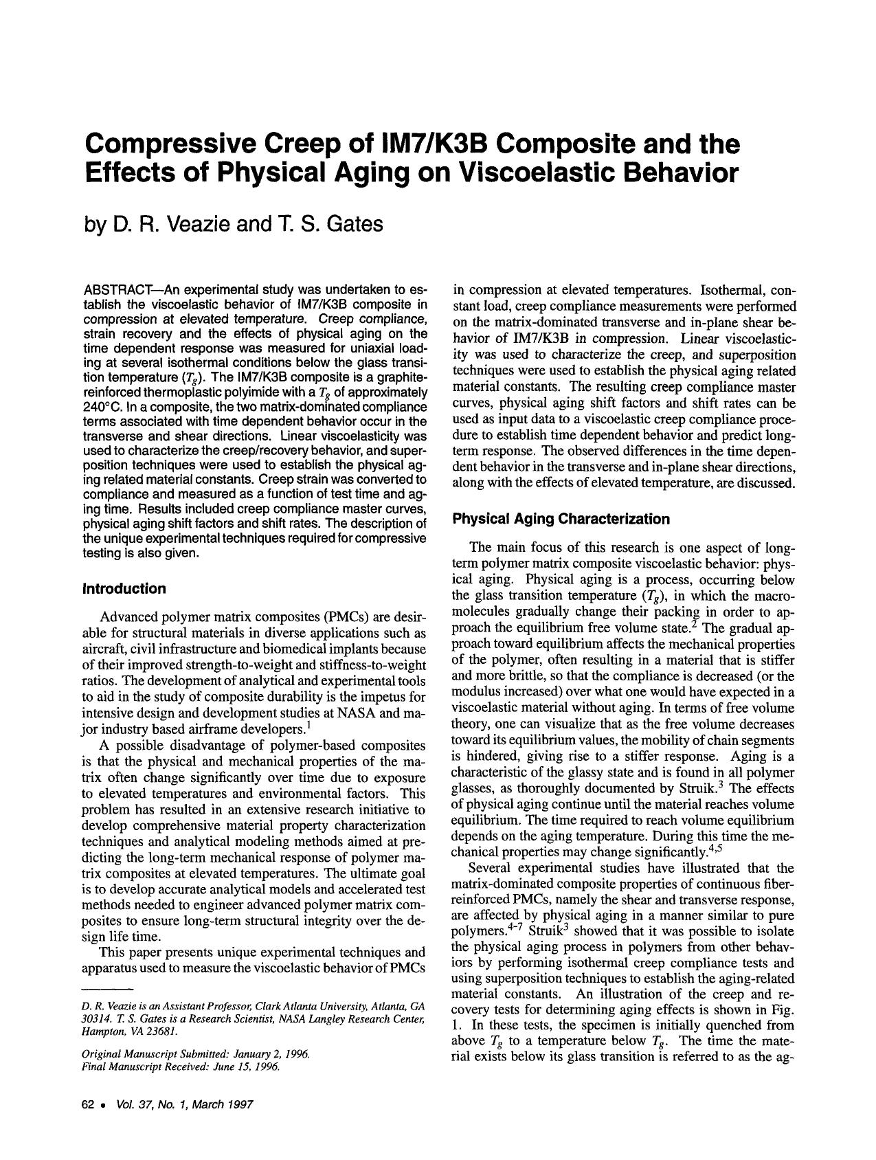 Compressive creep of IM7K3B composite and the effects of physical aging on viscoelastic behavior by Unknown