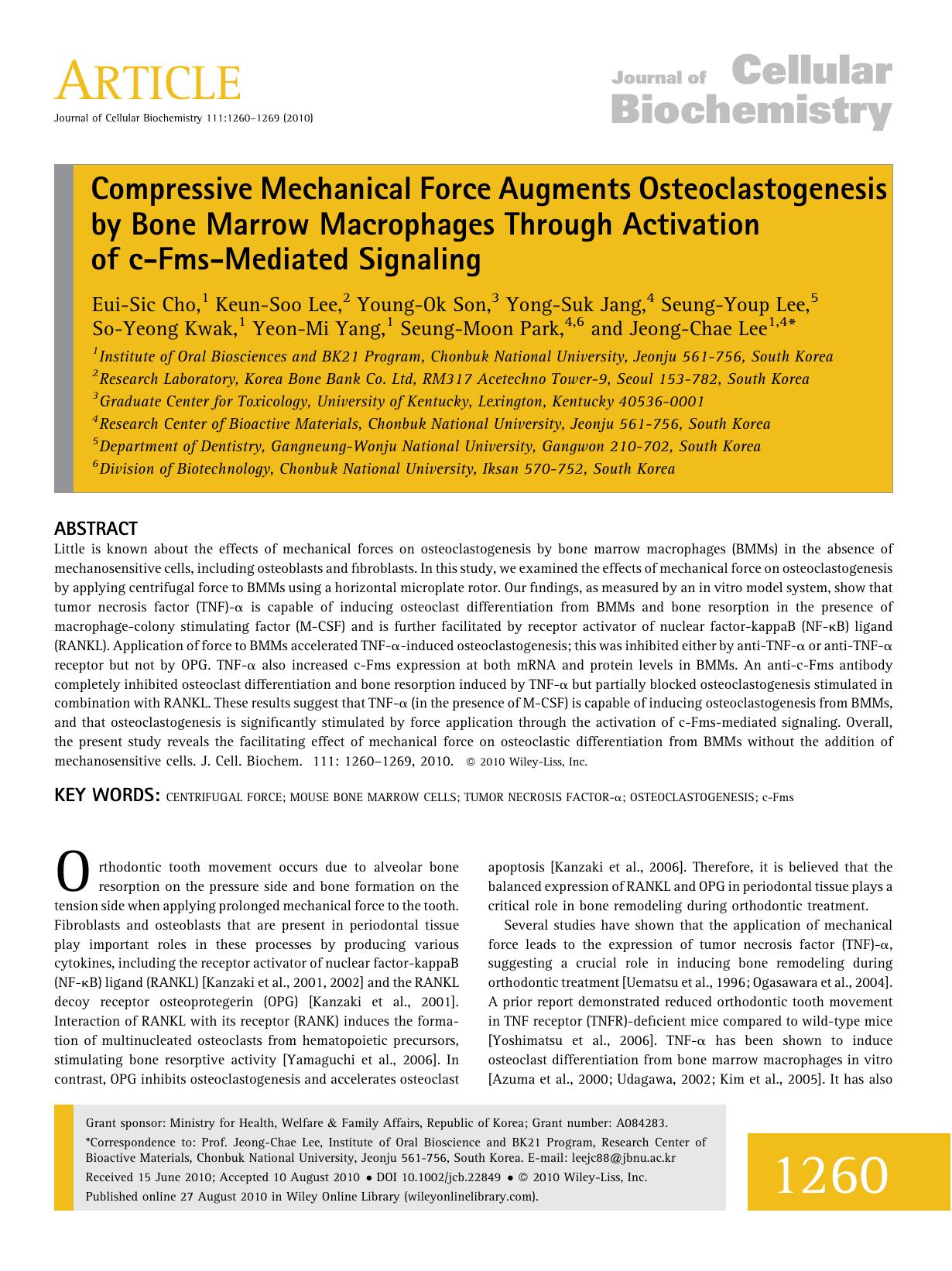 Compressive mechanical force augments osteoclastogenesis by bone marrow macrophages through activation of cFmsmediated signaling by Unknown