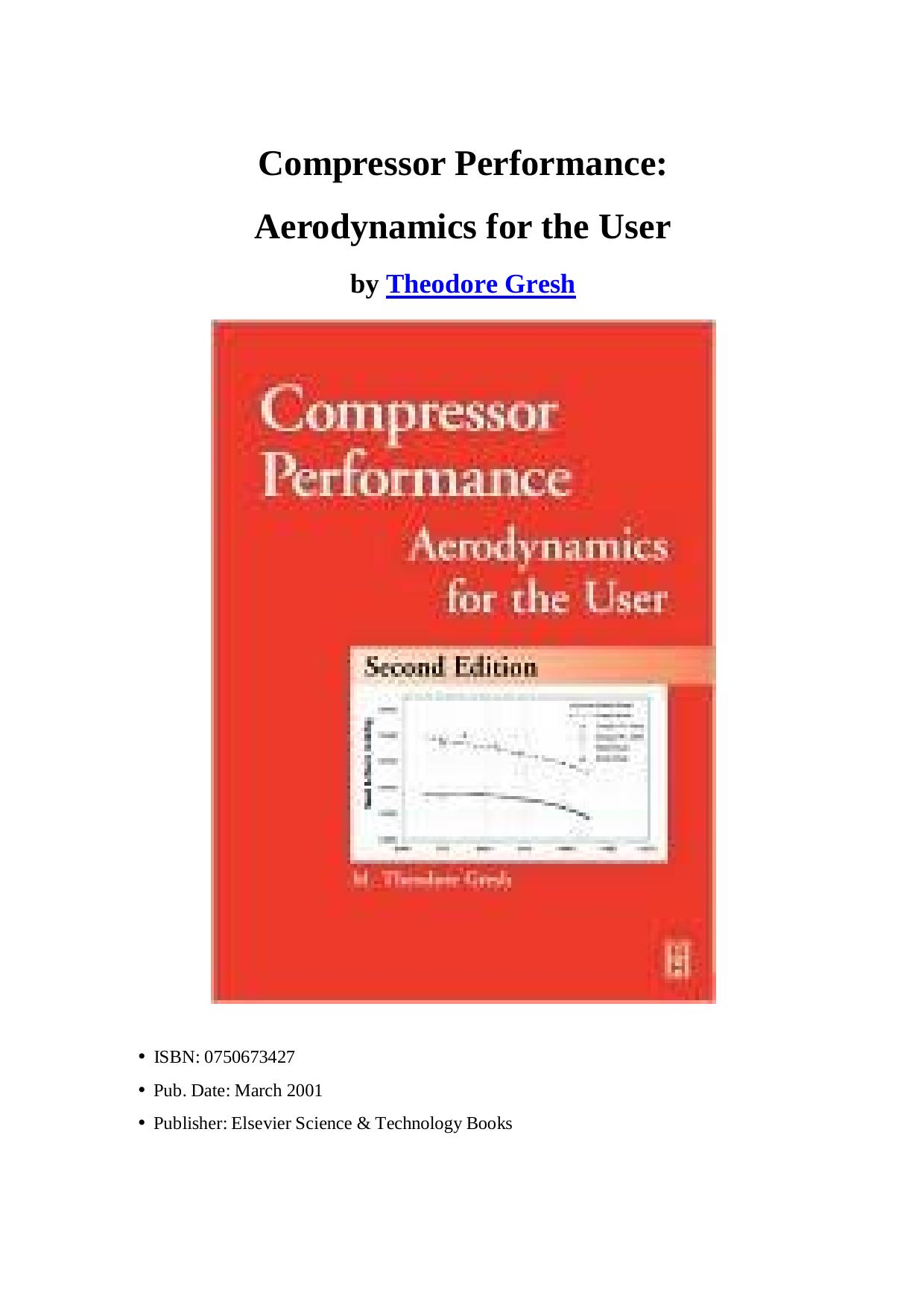 Compressor Performance: Aerodynamics for the User by Theodore Gresh
