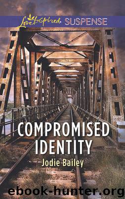 Compromised Identity by Jodie Bailey
