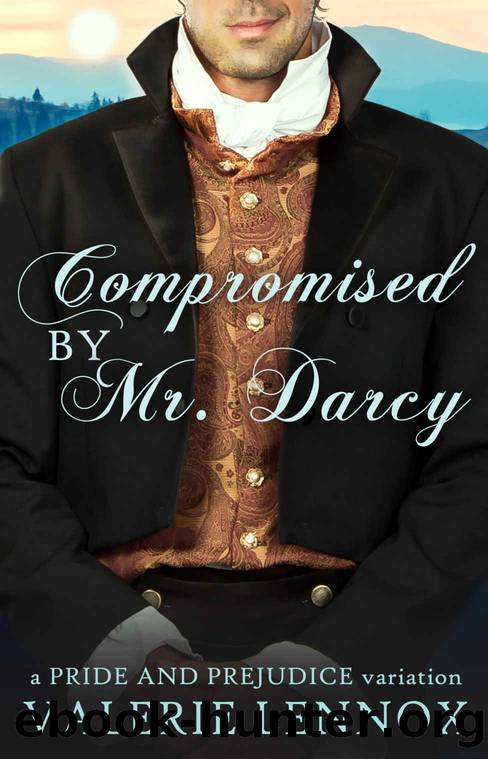 Compromised by Mr. Darcy by Lennox Valerie