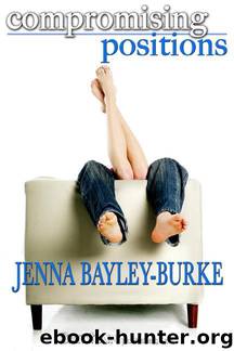 Compromising Positions by Jenna Bayley-Burke