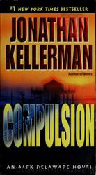Compulsion by Kellerman Jonathon