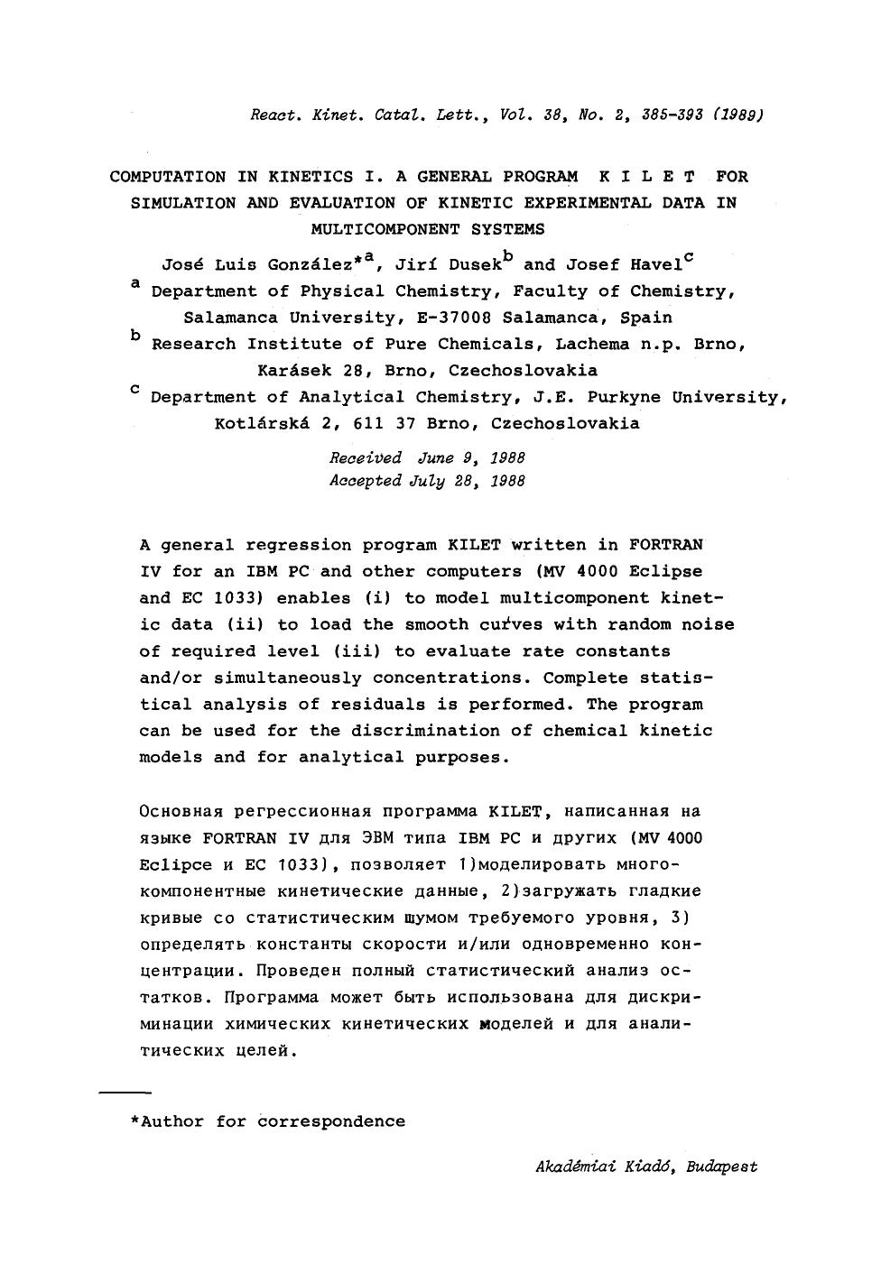 Computation in kinetics I. A general program KILET for simulation and evaluation of kinetic experimental data in multicomponent systems by Unknown