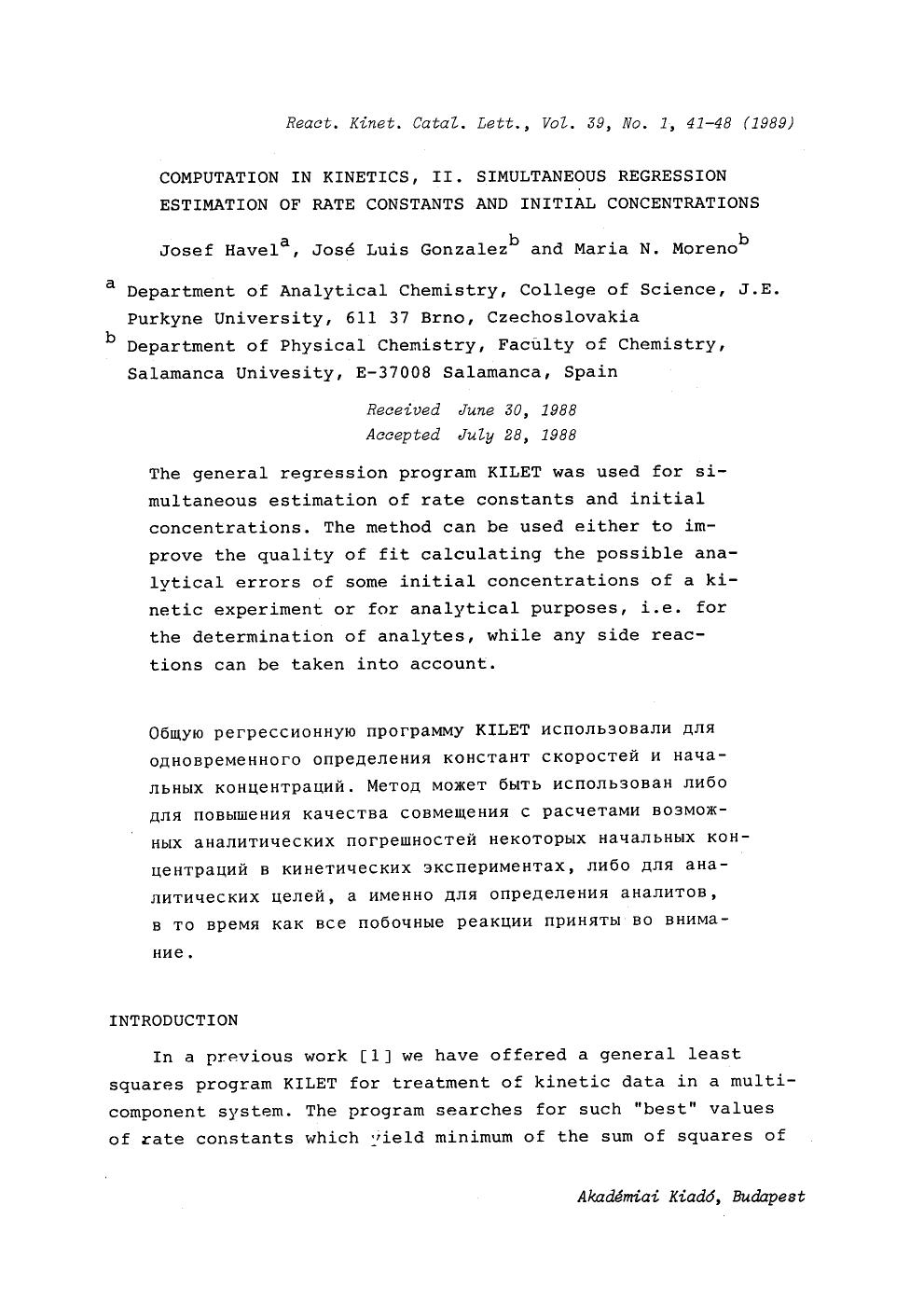 Computation in kinetics, II. Simultaneous regression estimation of rate constants and initial concentrations by Unknown