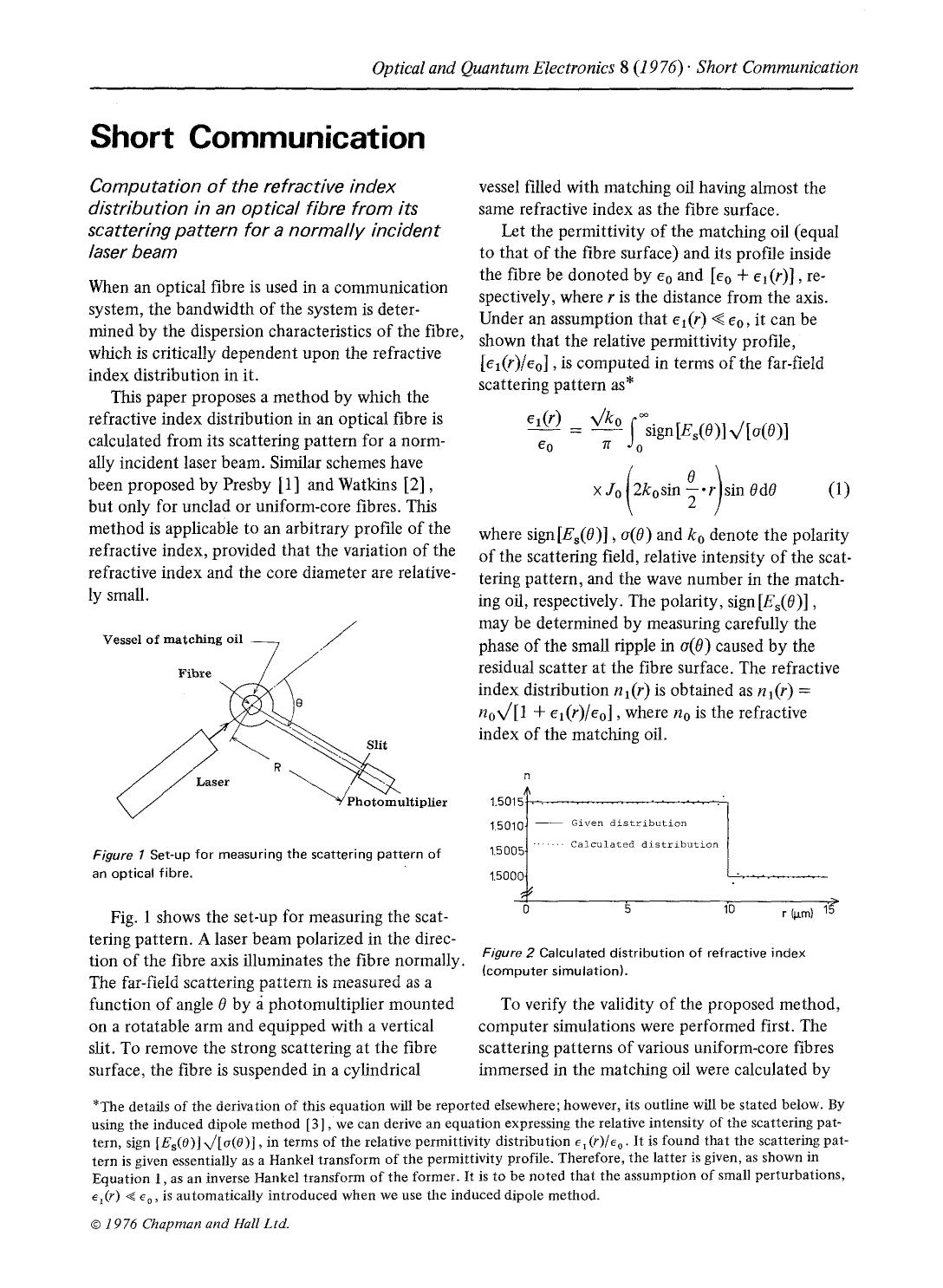 Computation of the refractive index distribution in an optical fibre from its scattering pattern for a normally incident laser beam by Unknown