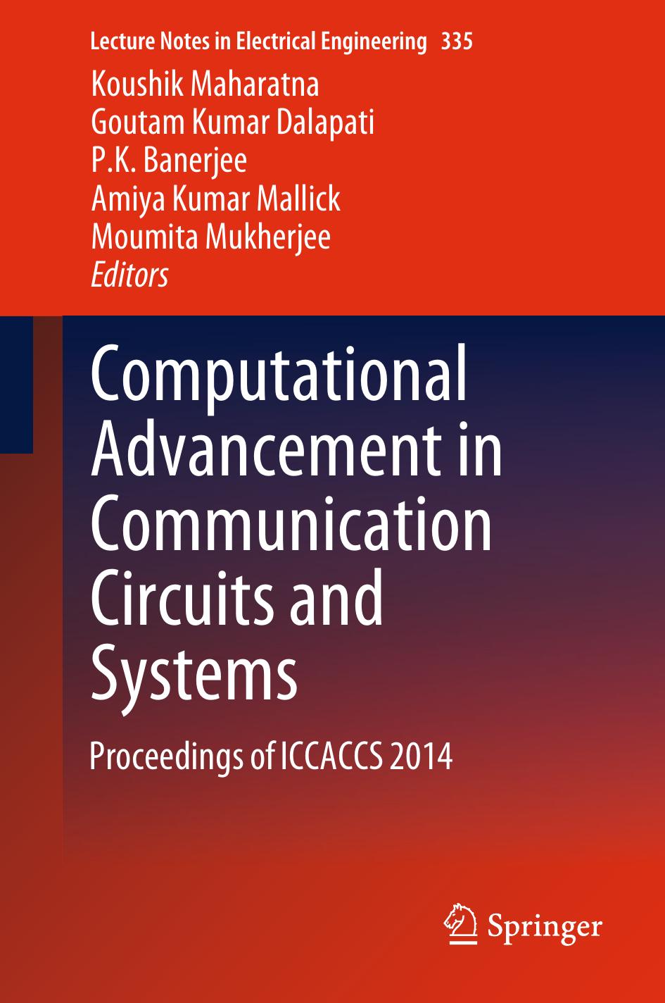 Computational Advancement in Communication Circuits and Systems: Proceedings of ICCACCS 2014 by unknow