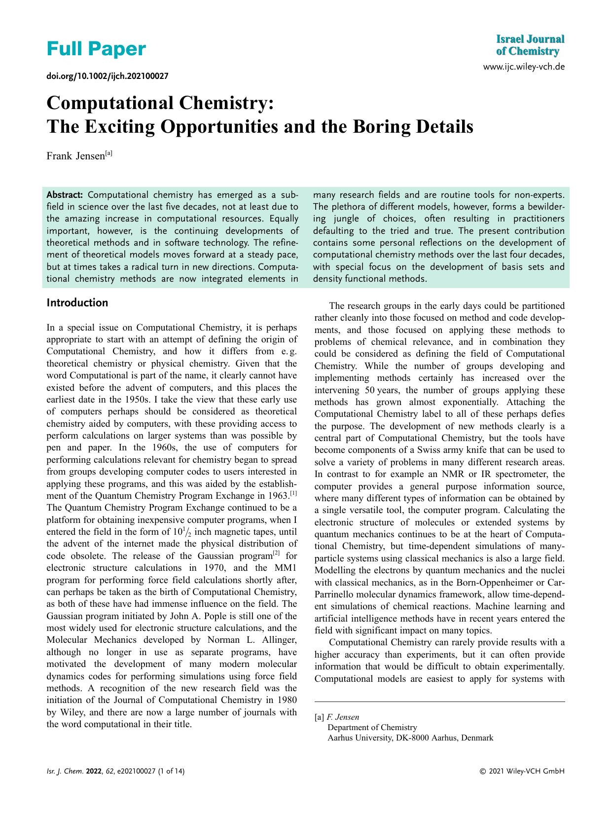 Computational Chemistry: The Exciting Opportunities and the Boring Details by Unknown