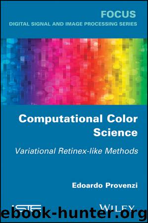 Computational Color Science by Edoardo Provenzi