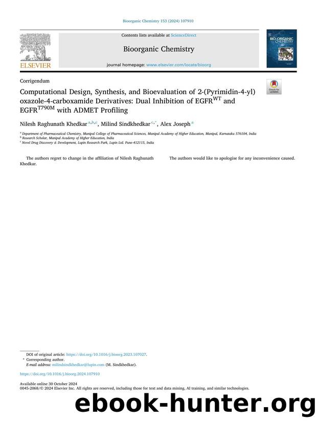 Computational Design, Synthesis, and Bioevaluation of 2-(Pyrimidin-4-yl) oxazole-4-carboxamide Derivatives: Dual Inhibition of EGFRWT and EGFRT790M with ADMET Profiling by Nilesh Raghunath Khedkar & Milind Sindkhedkar & Alex Joseph