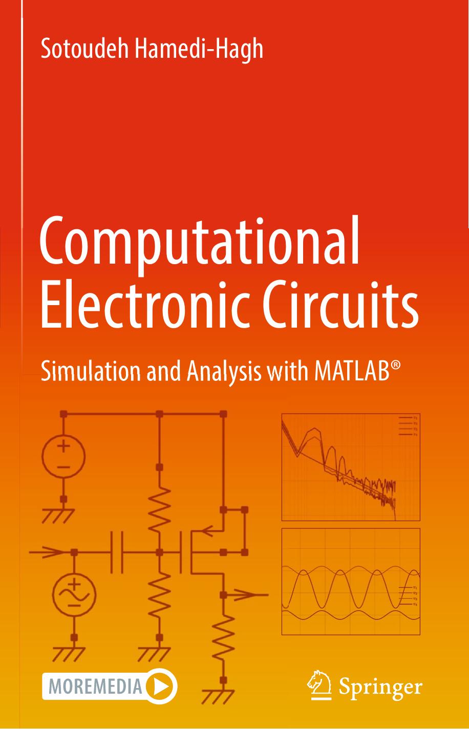 Computational Electronic Circuits by Simulation & Analysis & MATLAB