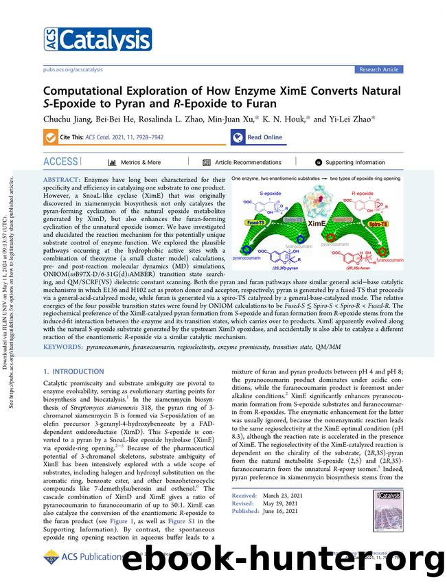 Computational Exploration of How Enzyme XimE Converts Natural S-Epoxide to Pyran and R-Epoxide to Furan by Chuchu Jiang Bei-Bei He Rosalinda L. Zhao Min-Juan Xu K. N. Houk & Yi-Lei Zhao