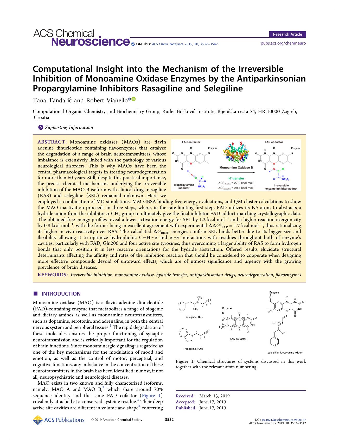 Computational Insight into the Mechanism of the Irreversible Inhibition of Monoamine Oxidase Enzymes by the Antiparkinsonian Propargylamine Inhibitors Rasagiline and Selegiline by Tana Tandarić and Robert Vianello