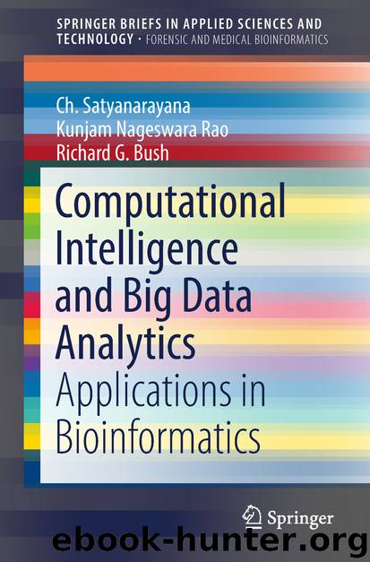 Computational Intelligence and Big Data Analytics by Ch. Satyanarayana & Kunjam Nageswara Rao & Richard G. Bush