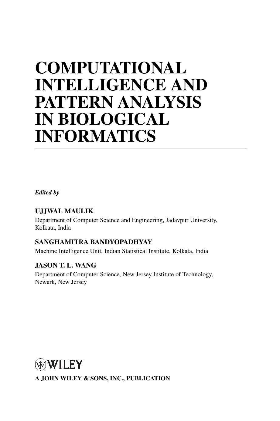 Computational Intelligence and Pattern Analysis in Biology Informatics by Ujjwal Maulik Sanghamitra Bandyopadhyay Jason T. Wang