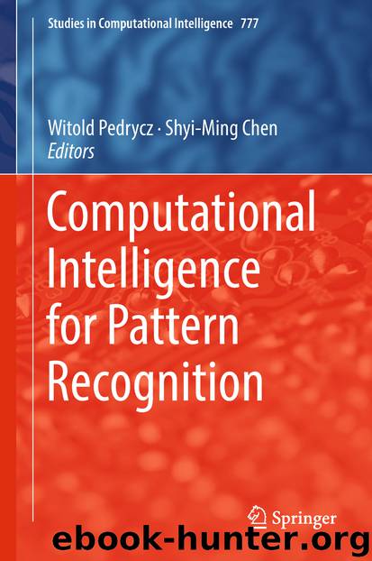 Computational Intelligence for Pattern Recognition by Witold Pedrycz & Shyi-Ming Chen