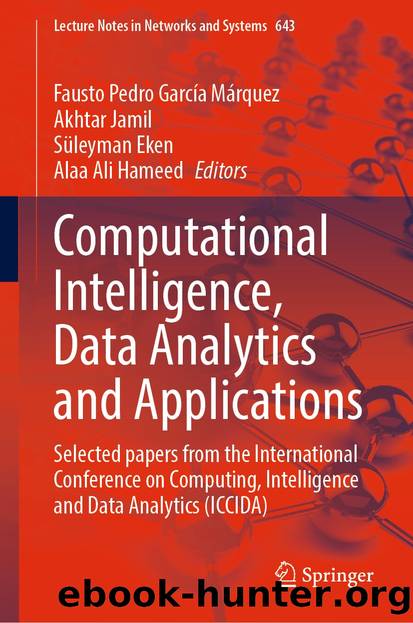 Computational Intelligence, Data Analytics and Applications by Unknown