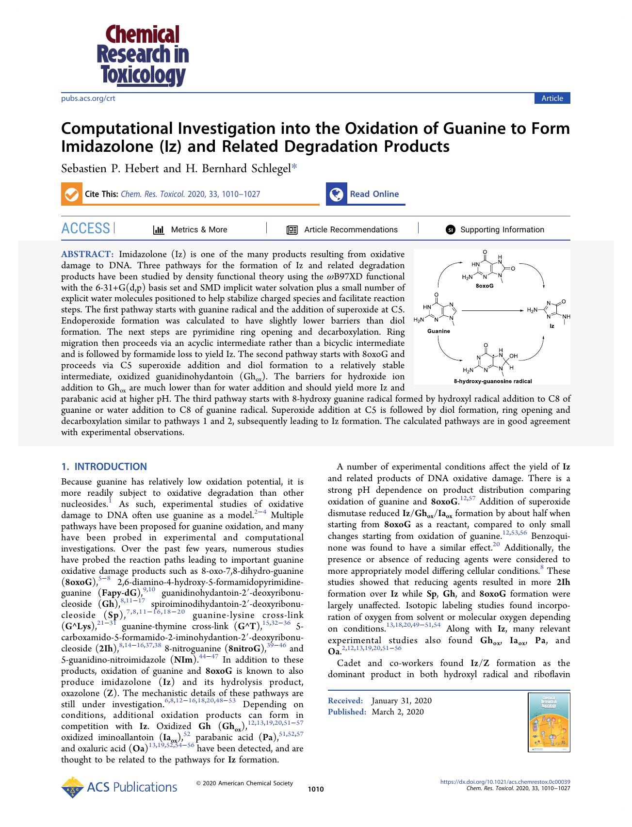 Computational Investigation into the Oxidation of Guanine to Form Imidazolone (Iz) and Related Degradation Products by Sebastien P. Hebert and H. Bernhard Schlegel
