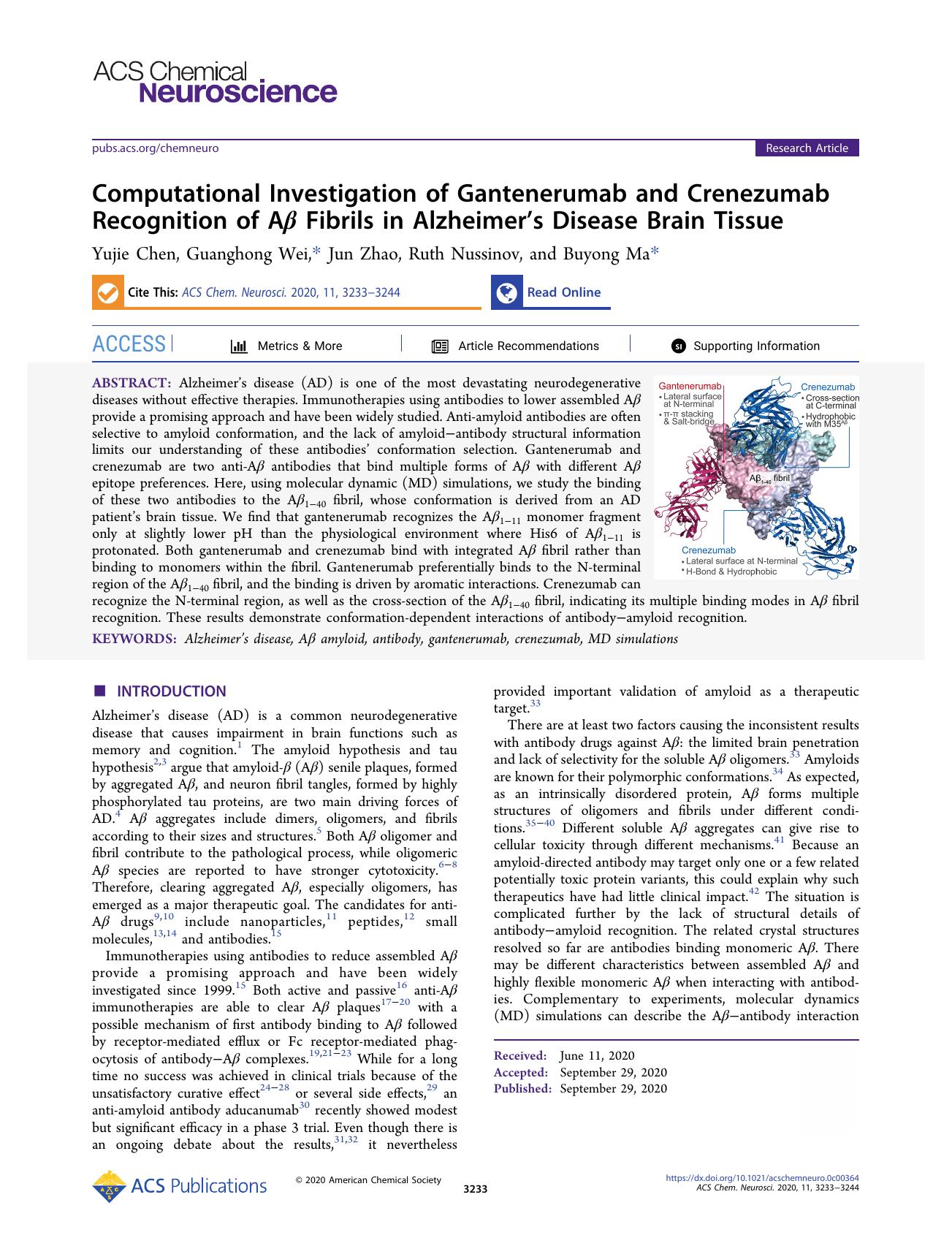 Computational Investigation of Gantenerumab and Crenezumab Recognition of AÎ² Fibrils in Alzheimerâs Disease Brain Tissue by Yujie Chen Guanghong Wei Jun Zhao Ruth Nussinov and Buyong Ma