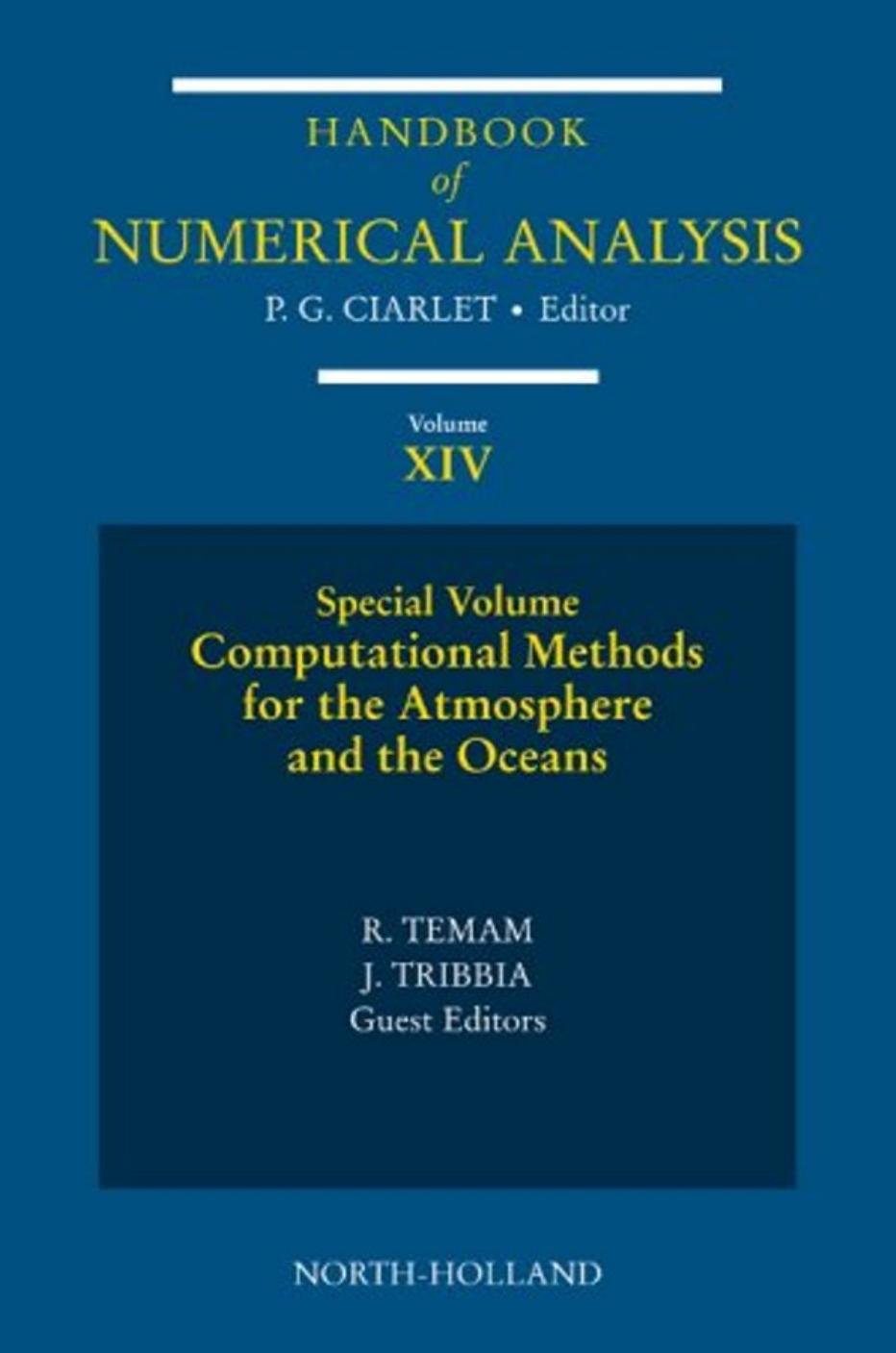 Computational Methods For The Atmosphere And The Oceans Volume 14 Special Volume by Unknown