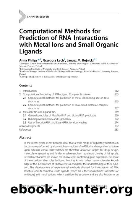 Computational Methods for Prediction of RNA Interactions with Metal Ions and Small Organic Ligands by Anna Philips & Grzegorz ach & Janusz M. Bujnicki