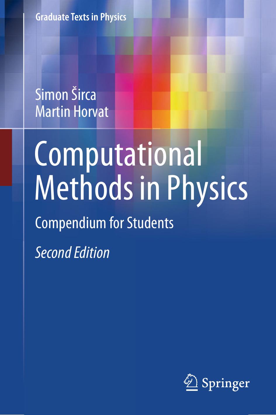 Computational Methods in Physics by Simon Širca Martin Horvat