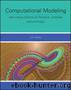 Computational Modeling and Visualization of Physical Systems with Python by Jay Wang