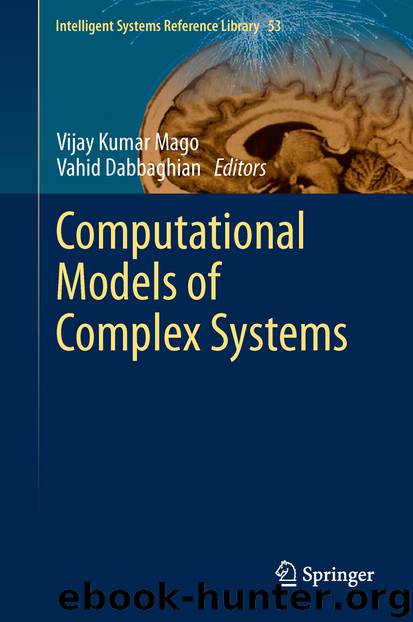 Computational Models of Complex Systems by Vijay Kumar Mago & Vahid Dabbaghian