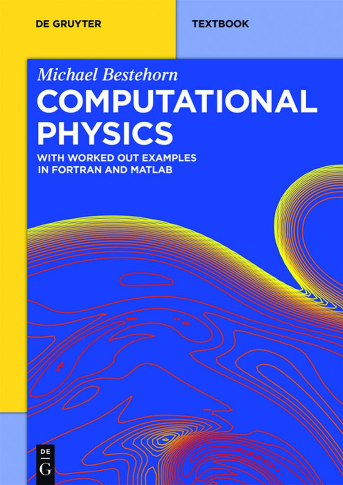 Computational Physics by Michael Bestehorn