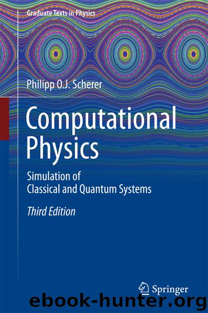 Computational Physics by Philipp O. J. Scherer