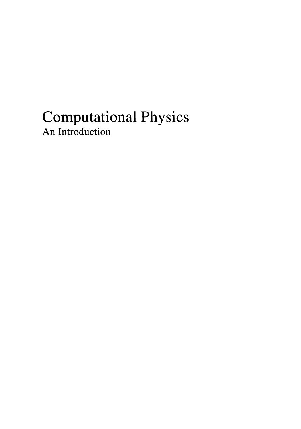 Computational Physics: An Introduction by Franz J. Vesely (auth.)