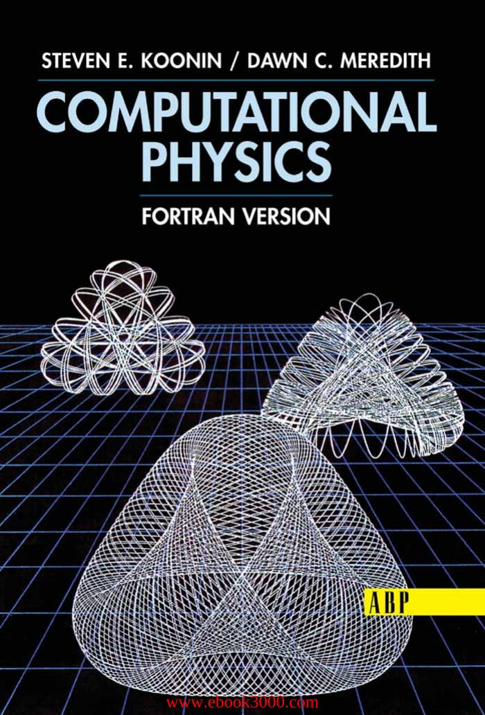 Computational Physics: Fortran Version by Unknow